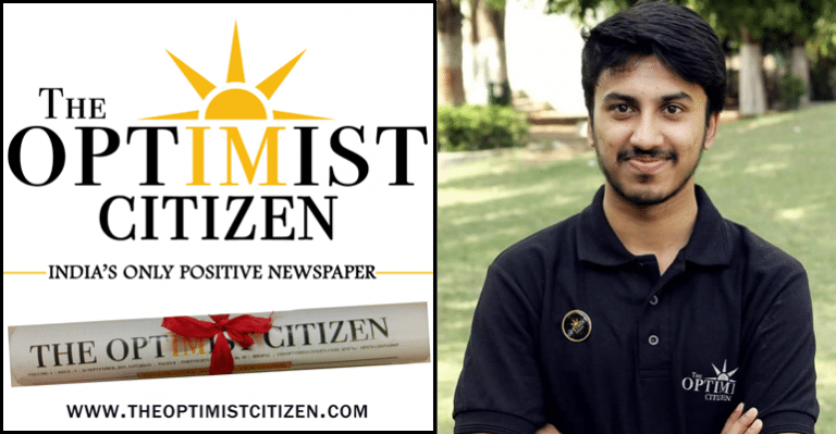 Meet The Inspiring 23-Year-Old Man Behind India’s First Positive Newspaper
